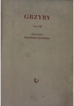 Grzyby tom VIII