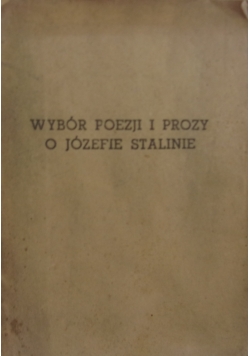 Wybór poezji i prozy o Józefie Stalinie