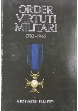 Order Virtuti Militari 1792 do 1945