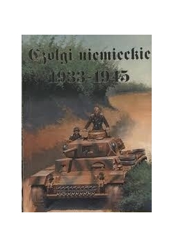 Czołgi niemieckie 1933-1945
