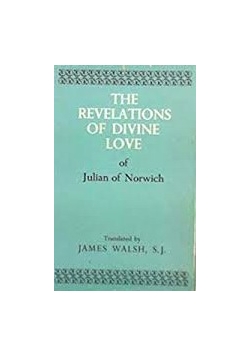The revelations of divine love