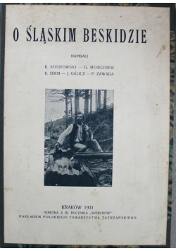 O Śląskim Beskidzie 1931 r.