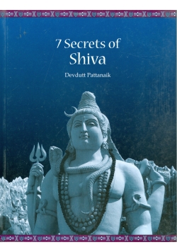 7 Secrets of Shiva