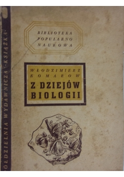 Z dziejów biologii, 1947 r.