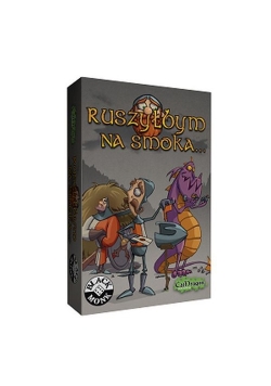 Ruszyłbym na smoka