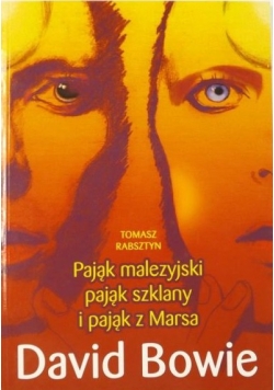 Pająk malezyjski, pająk szklany i pająk z Marsa + autograf Tomasza Rabsztyna