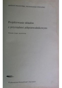 Projektowanie układów z przyrządami półprzewodnikowymi