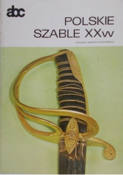Polskie szable XX w.
