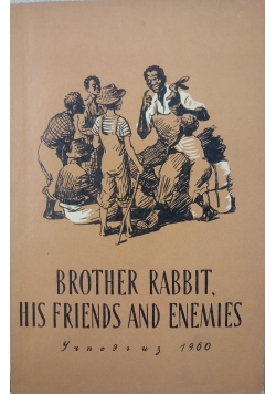 His friends and enemies
