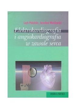 Elektrokardiografia i angiokardiografia w zawale serca