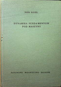 Dynamika fundamentów pod maszyny