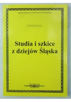 Studia i szkice z dziejów Śląska