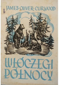 Włóczęgi Północy ,1948 r.