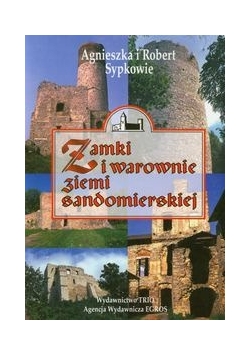Zamki i warownie ziemi sandomierskiej