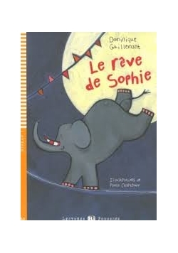 Le reve de Sophie + CD