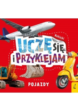 Uczę się i przyklejam Pojazdy