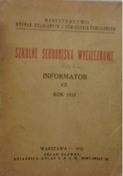 Szkolne schroniska wycieczkowe, 1933 R.