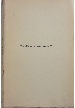 Lettres d'humanite, Tom III, 1944 r.