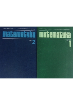 Matematyka. Tom I-II