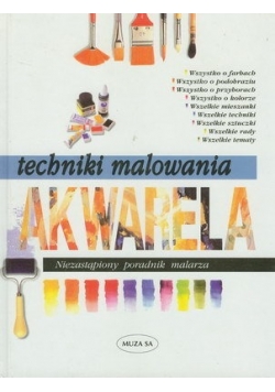 Techniki malowania akwarela