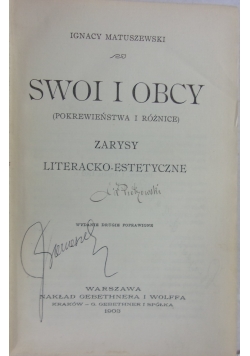 Swoi i obcy, 1903 r.