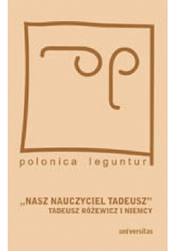 Nasz nauczyciel Tadeusz