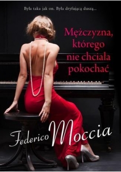 Mężczyzna, którego nie chciała pokochać pocket