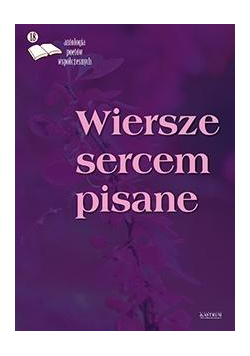 Wiersze sercem pisane 18