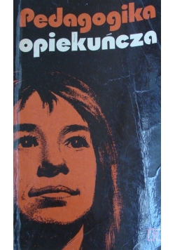 Pedagogika opiekuńcza