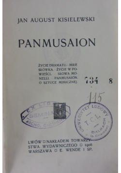 Panmusaion, 1906r.