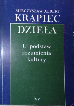 U podstaw rozumienia kultury