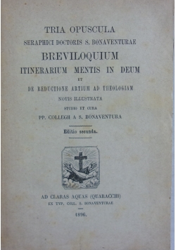 Tria opuscula seraphici doctoris S. Bonaventurae, 1896r.