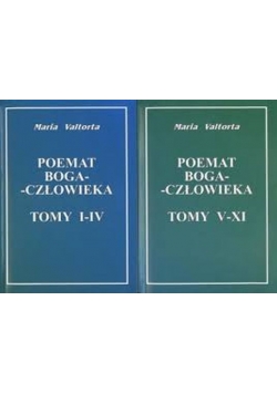Poemat  Boga człowieka tomy od  I do XI
