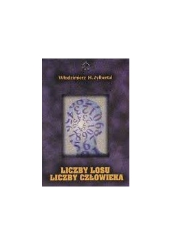 Liczby Losu -Liczby człowieka