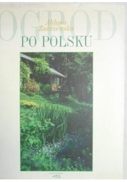 Ogród po polsku