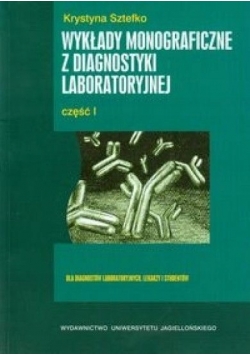 Wykłady monograficzne z diagnostyki laboratoryjnej  cz 2