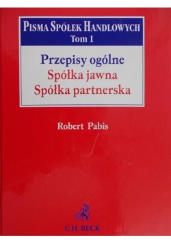 Przepisy ogólne: spółka jawna, spółka partnerska