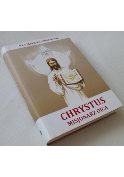 Chrystus misjonarz ojca