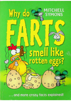 Why do farts smell like rotten eggs