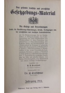 Das gesamte deutsche und preußische Gefekgebungs Material, 1914 r.