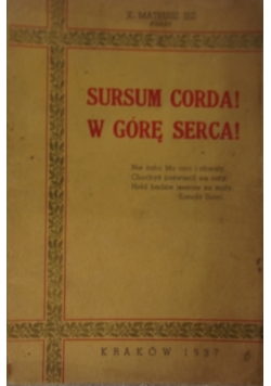 Sursum corda! W górę serca!, 1937 r.