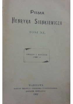 Pisma Henryka Sienkiewicza. Tom XL, 1902 r.