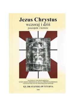 Jezus Chrystus wczoraj i dziś początek i koniec