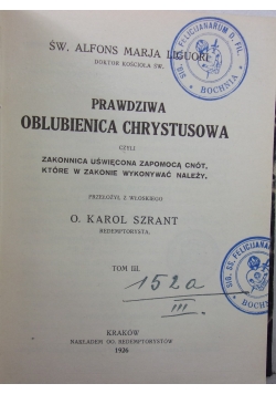 Prawdziwa Oblubienica Chrystusowa, 1926 r.