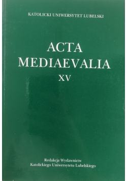Acta Mediaevalia XV