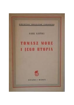 Tomasz More i jego utopia, 1949r.