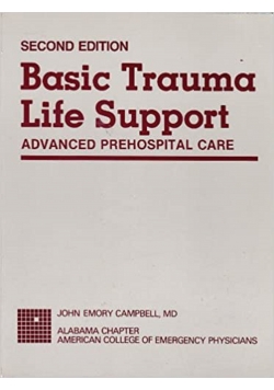 Basic Trauma Life Support Advanced Prehospital Care