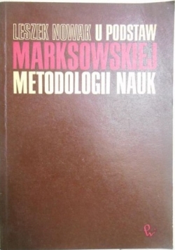 U podstaw marksowskiej metodologii nauk