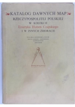 Katalog Dawnych Map Rzeczpospolitej Polskiej