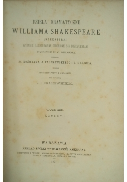 Dzieła dramatyczne Williama Shakespeare, Tom III, 1877 r.